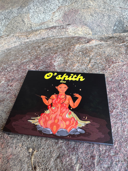 O’Shith (Fire)
